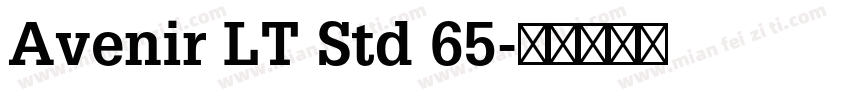 Avenir LT Std 65字体转换